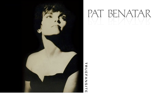 Pat Benatar. 